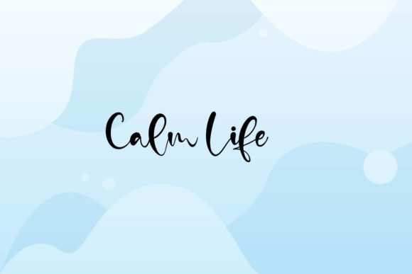 Calm Life: A Playful Script Font for Thoughtful Editorial Design